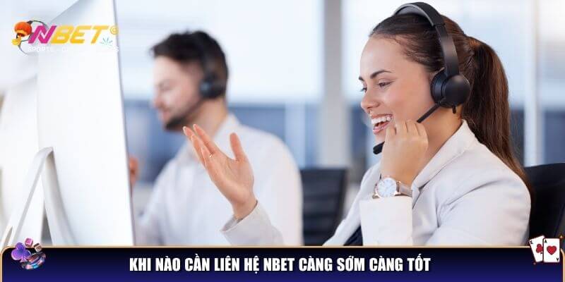 Liên hệ Nbet – Hỗ trợ người chơi 24/7, giải đáp mọi thắc mắc 1 Liên hệ ngay Nbet nếu bạn gặp các trường hợp sau