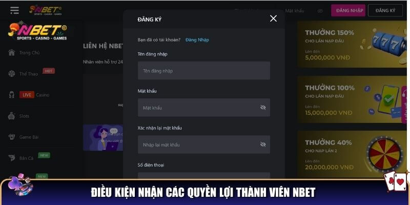 Quyền lợi thành viên NBET – Trải nghiệm dịch vụ đẳng cấp tại NBET 3 Điều kiện nhận các quyền lợi thành viên NBET