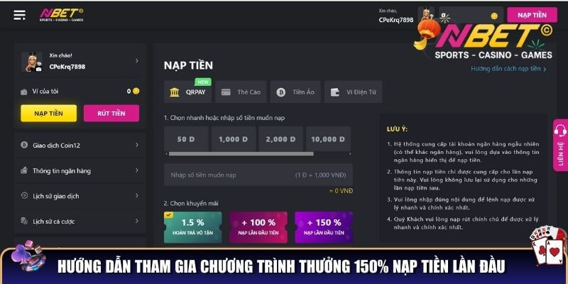 Thưởng 150% nạp tiền lần đầu – Cơ hội nhân đôi vốn cược tại NBET 4 Hướng dẫn tham gia chương trình thưởng 150% nạp tiền lần đầu