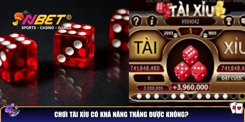 Mẹo chơi tài xỉu luôn thắng – Bí kíp hay bỏ túi cho cược thủ 2 Chơi tài xỉu có khả năng thắng được không?
